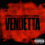 VENDETTA (Explicit)