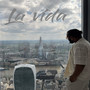 La vida (Explicit)