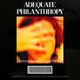 Adequate Philanthropy (Explicit)