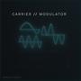 CARRIER//MODULATOR