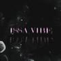 ISSA VIBE (feat. Bodhi) [Explicit]