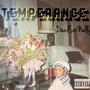 Temperance (Explicit)