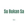 Su Bukan Sa