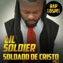 Soldado de Cristo Vol.1