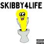 SKIBBY4LIFE (Explicit)