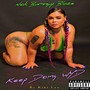 Keep Doing Wyd (Explicit)