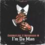 I'm Da Man (feat. Notorious M)