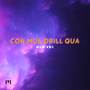 Cơn Mưa Drill Qua (Explicit)