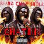 Chattin (feat. $cAM Chap & $tola) [Explicit]