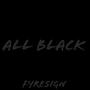 All Black (feat. JonBoy)