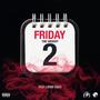 Friday (feat. Loyay Enzo) [Explicit]