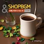 shopBGM & J-Clef 카페이야기 Vol.10