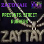 PRESENTS: STREET RUNNERS (Explicit)