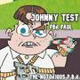 Johnny Test (Explicit)