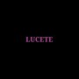 Lucete