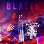 Blatt! (feat. ALSantana) [Explicit]