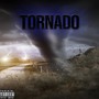 Tornado (feat. illyel bicsby) [Explicit]