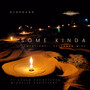 Some Kinda (Extended Mix)