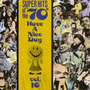 Super Hits Of The '70s (Have A Nice Day) vol.16