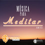 Música para Meditar