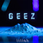 Geez (Explicit)