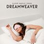 Dreamweaver: Relaxing Sleep Music