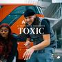 Toxic (Explicit)