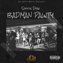 Badman Pawty (Speed up Version) [Explicit]