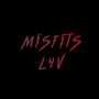 Misfits (Explicit)