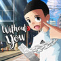 Without You