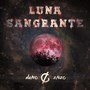 Luna Sangrante