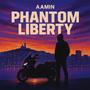 PHANTOM LIBERTY (Explicit)