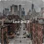 Love Drill 2 (Explicit)