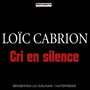 Cri en silence