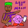 Lean is Mean (Explicit)