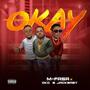 OKAY (feat. DKD & JACKBABY)