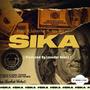 Sika (feat. Louudar & Jay Brown) [Explicit]