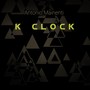 K Clock