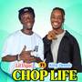 Chop Life