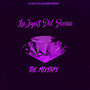 Las Joya$ Del Barrio: The Mixtape (Clean Version)