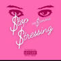 Stop Stressing (Explicit)