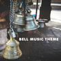 Bell Music Theme