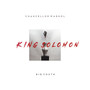 King Solomon (Explicit)