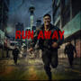 Run away (Explicit)