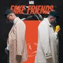 FAKE FRIEND (Explicit)