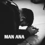 MAN ANA