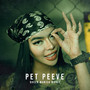 Pet Peeve (Explicit)