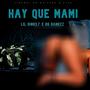 Hay Que Mami (feat. Lil King3.7)