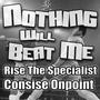 Nothing Will Beat Me (feat. Consise) [Explicit]
