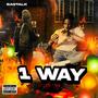 1 Way To Hell (Explicit)